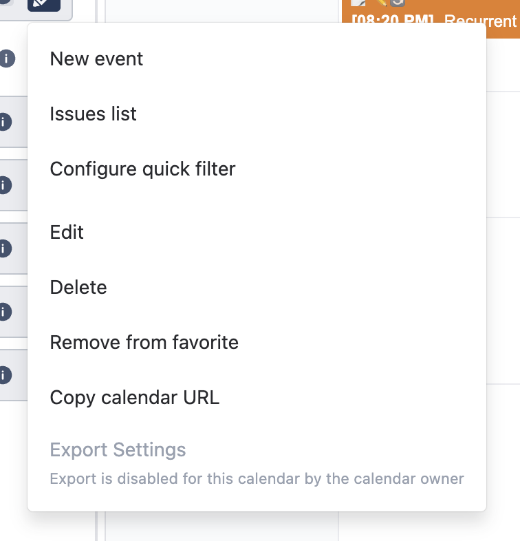 Calendar dropdown menu showing New event, Issues list, Configure quick filter, Edit, Delete, Remove from favorite, Copy calendar URL, and Export Settings options