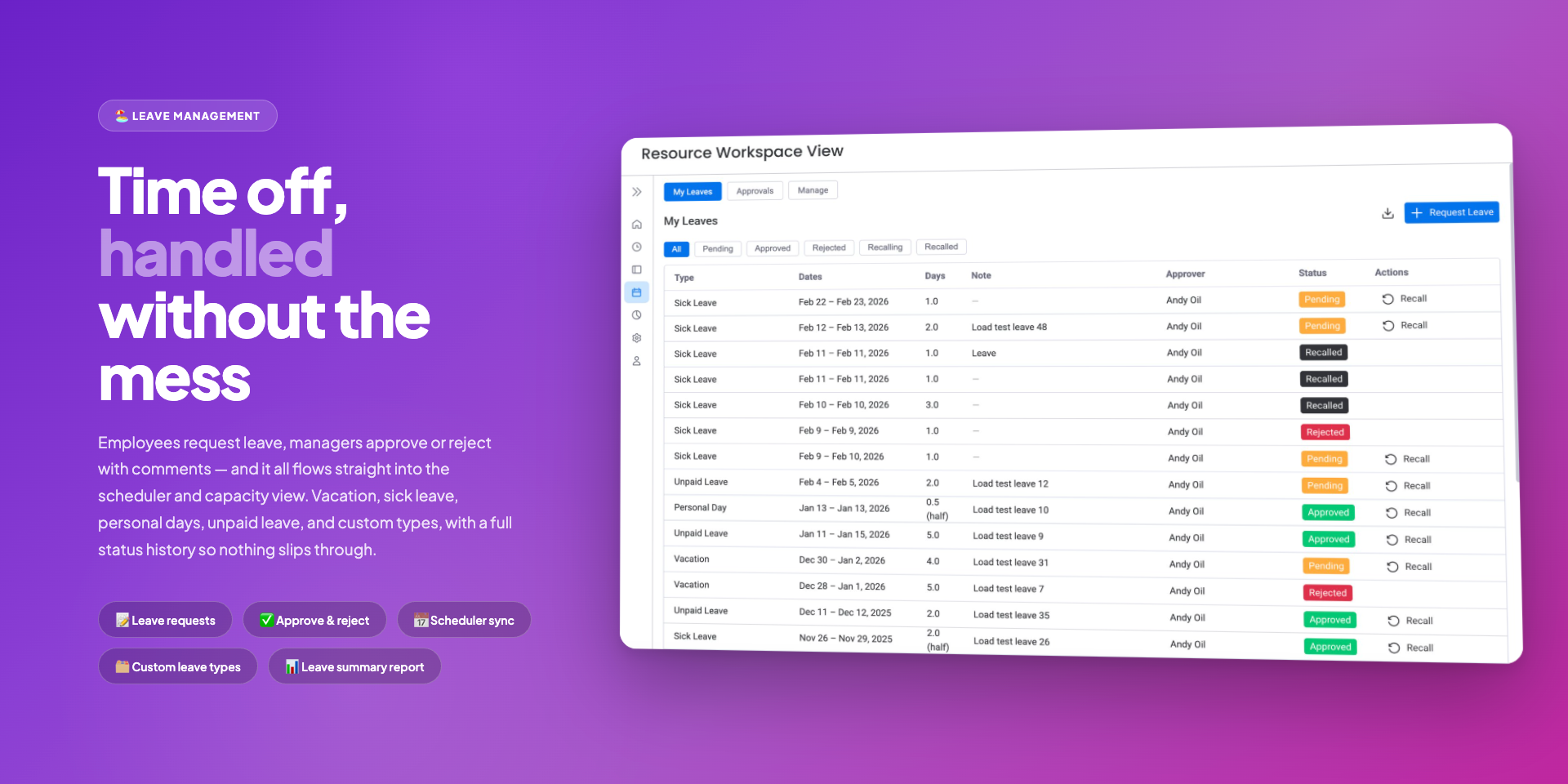 Leave Management calendar showing approved and pending leave requests overlaid on the team schedule